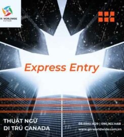 Định Cư Canada Cùng GTR Worldwide Vietnam