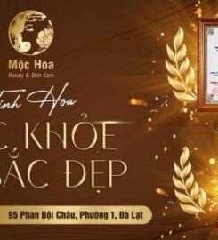 Mộc Hoa Beauty & Skin Care – Spa Dưỡng Sinh Đông Y Đà Lạt